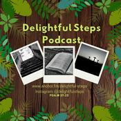 Podcast Delightful Steps Podcast