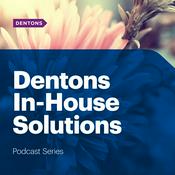 Podcast Dentons In-House Solutions