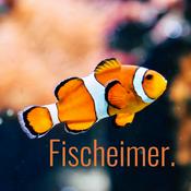 Podcast Fischeimer.