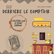 Podcast Derrière Le Comptoir