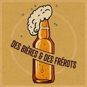 Podcast Des bières et des frérots