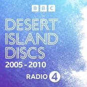 Podcast Desert Island Discs: Archive 2005-2010