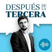 Podcast Después de la tercera