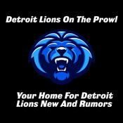 Podcast Detroit Lions On The Prowl