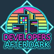 Podcast Developers after Dark