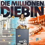 Podcast Die Millionendiebin