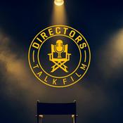 Podcast Directors Talk Film