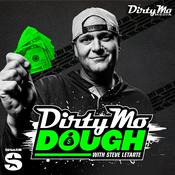 Podcast Dirty Mo Dough with Steve Letarte