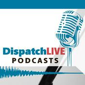 Podcast DispatchLIVE
