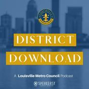 Podcast District Download - A Louisville Metro Council Podcast
