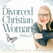 Podcast Divorced Christian Woman