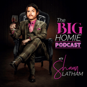 Podcast The Big Homie