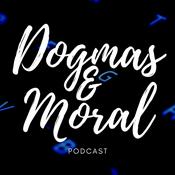 Podcast Dogmas y Moral