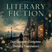 Podcast Don Quixote (Complete, Ormsby Translation)