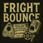 Podcast Fright Bounce