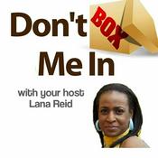 Podcast Don't Box Me In