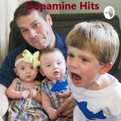 Podcast Dopamine Hits
