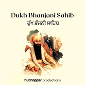 Podcast Dukh Bhanjani Sahib | ਦੁੱਖ ਭੰਜਨੀ ਸਾਹਿਬ