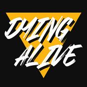 Podcast Dying Alive