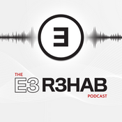 Podcast The E3 Rehab Podcast