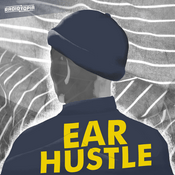 Podcast Ear Hustle