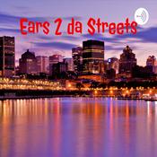 Podcast ears2thestreets