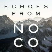 Podcast Echoes from NoCo