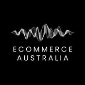 Podcast eCommerce Australia