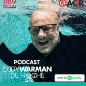 Podcast Eddy Warman de Noche