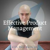 Podcast Effective Product Management