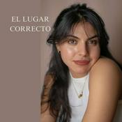 Podcast El Lugar Correcto