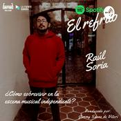 Podcast El Refrito podcast - Raúl Soria - [La Iguana Invisible]