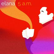 Podcast ELANA 5 a.m. Club