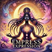 Podcast Empress Expression