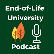 Podcast End-of-Life University
