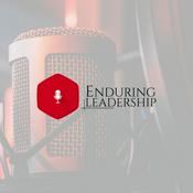 Podcast Enduring Leadership