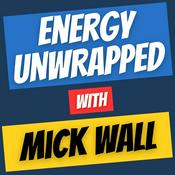 Podcast Energy Unwrapped with Mick Wall