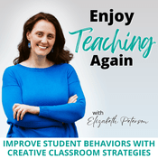 Podcast Enjoy Teaching Again | Elementary, Teacher Burnout, Learning Styles, SEL, Classroom Management