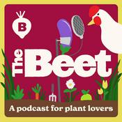 Podcast The Beet: A Podcast For Plant Lovers