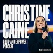Podcast The Christine Caine Equip & Empower Podcast