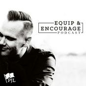 Podcast Equip and Encourage Podcast