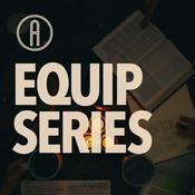 Podcast Equip Series