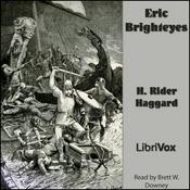 Podcast Eric Brighteyes by H. Rider Haggard (1856 - 1925)
