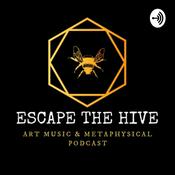 Podcast Escape the Hive