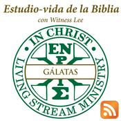 Podcast Estudio-vida de Gálatas con Witness Lee