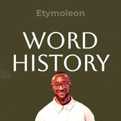 Podcast Etymoleon - Word History, the etymology podcast.