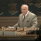 Podcast Evangelist Bob Daugherty Podcast