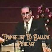Podcast Evangelist Ed Ballew Podcast