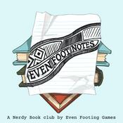 Podcast Even Foot Notes