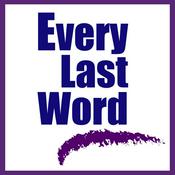 Podcast Every Last Word